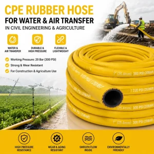 CPE Rubber Hose for Water and Air Transfer in Civil Engineering and Agriculture